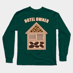 Insect hotel owner Long Sleeve T-Shirt